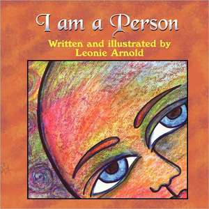 I Am a Person de Leonie Arnold