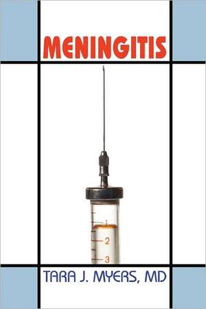 Meningitis de Tara J Myers