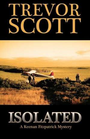 Isolated de Trevor Scott