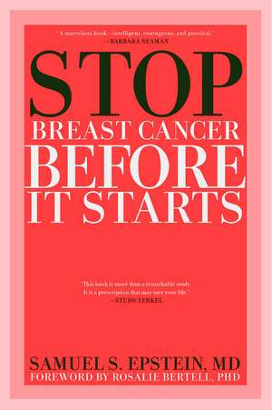 Stop Breast Cancer Before It Starts de Samuel Epstein