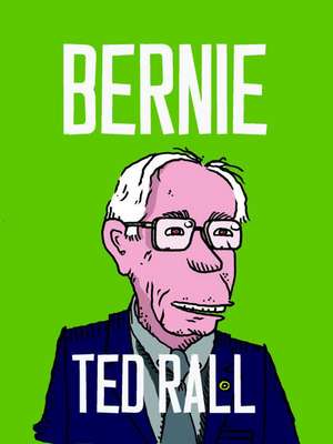 Rall, T: Bernie