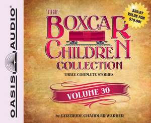 The Boxcar Children Collection, Volume 30: The Mystery of the Mummy's Curse/The Mystery of the Star Ruby/The Stuffed Bear Mystery de Gertrude Chandler Warner