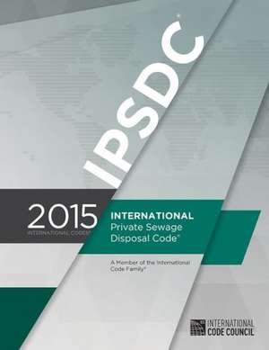 International Private Sewage Disposal Code de International Code Council