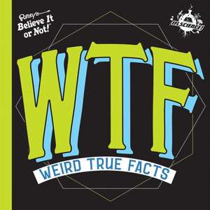 Ifl Science Wtf Weird True Facts de Ripley's Believe It or Not!