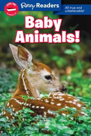 Ripley Readers Level1 Lib Edn Baby Animals! de Ripley's Believe It or Not!