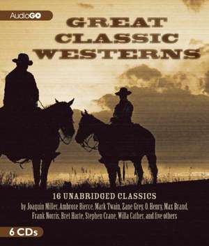 Great Classic Westerns de Joaquin Miller