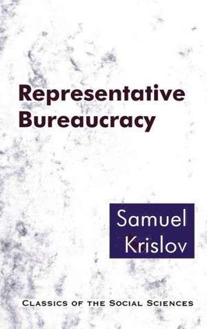 Representative Bureaucracy de Samuel Krislov