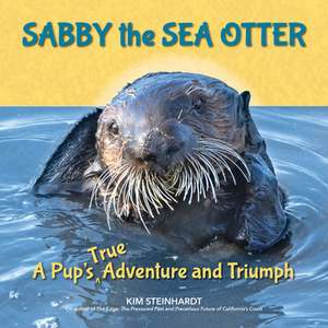 Sabby the Sea Otter de Kim Steinhardt