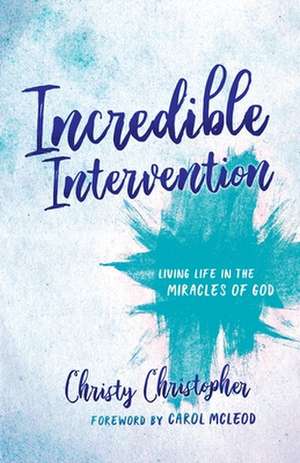 Incredible Intervention de Christy Christopher