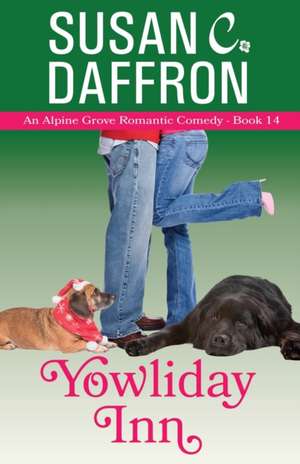 Yowliday Inn de Susan C. Daffron