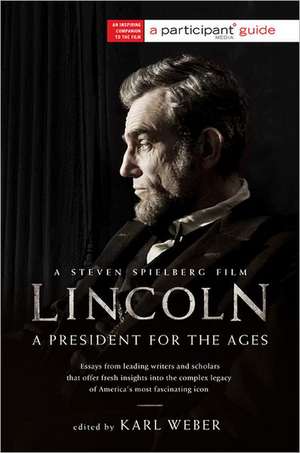 Lincoln: A President for the Ages de Participant Media