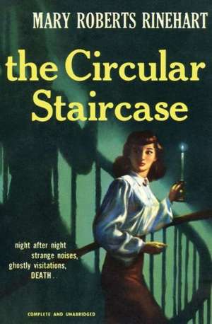 The Circular Staircase de Mary Roberts Rinehart