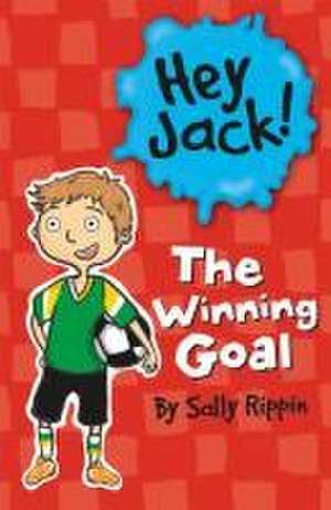 The Winning Goal de Sally Rippin