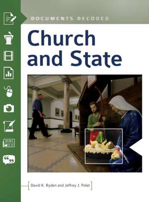 Church and State: Documents Decoded de David K. Ryden