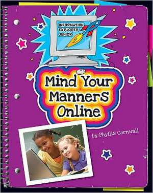 Mind Your Manners Online de Phyllis Cornwall