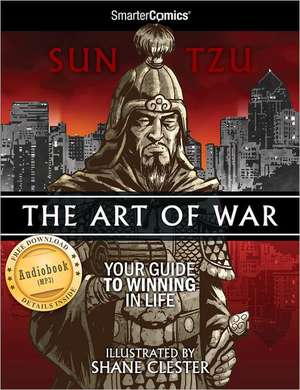 The Art of War from SmarterComics de Sun-Tzu