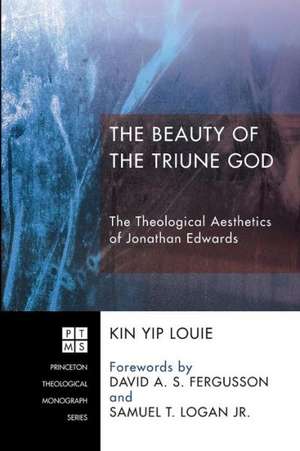 The Beauty of the Triune God de Kin Yip Louie