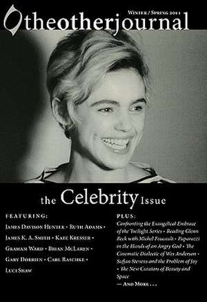 The Other Journal: The Celebrity Issue de James Davison Hunter