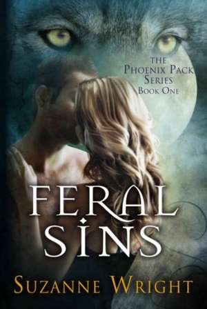 Feral Sins de SUZANNE WRIGHT