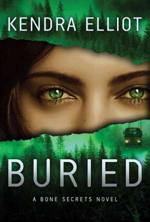 Buried de KENDRA ELLIOT