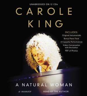 A Natural Woman: A Memoir de Carole King