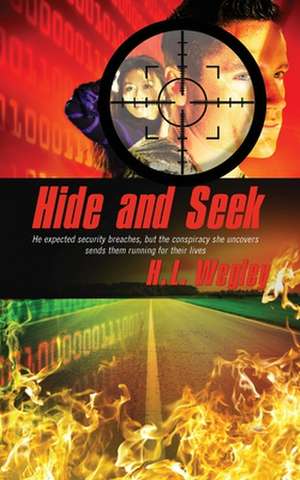 Hide and Seek de H.L. Wegley