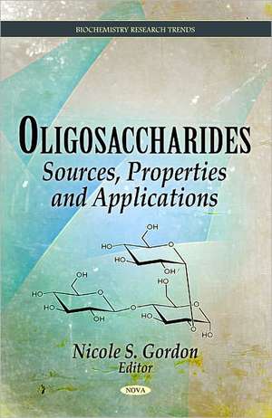 Oligosaccharides de Nicole S. Gordon