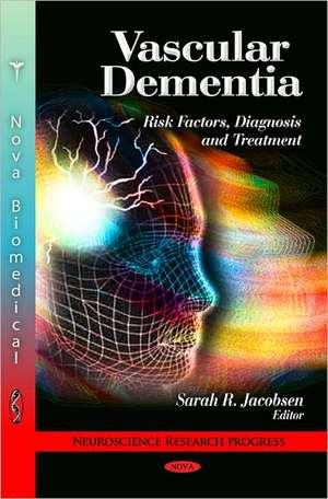 Vascular Dementia de Sarah R. Jacobsen