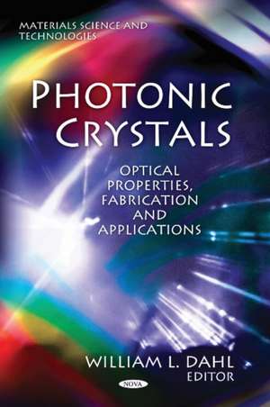 Photonic Crystals de William L. Dahl