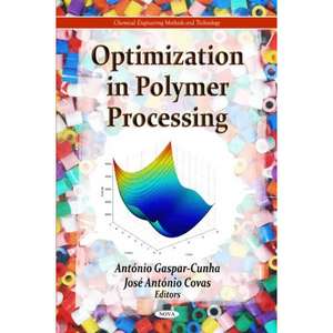 Optimization in Polymer Processing de Antonio Gaspar-Cunha