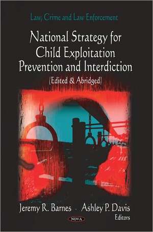 Child Exploitation Prevention & Interdiction de Jeremy R. Barnes