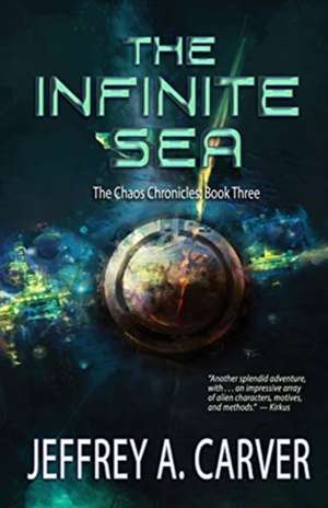 The Infinite Sea de Jeffrey A. Carver