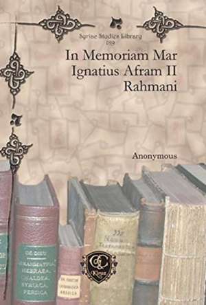 In Memoriam Mar Ignatius Afram II Rahmani de Anonymous