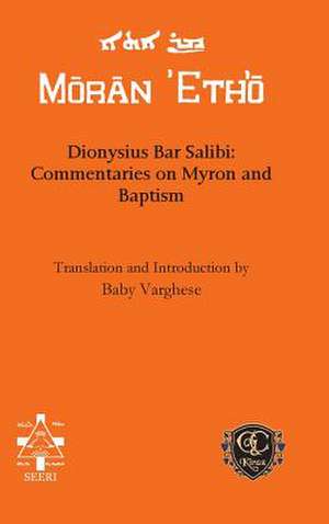 Dionysius Bar Salibi de Baby Varghese