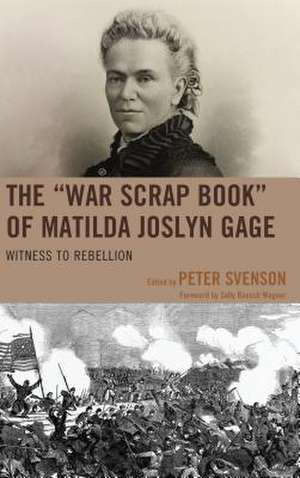 "War Scrap Book" of Matilda Joslyn Gage