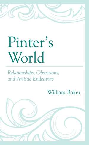 Pinter's World de William Baker