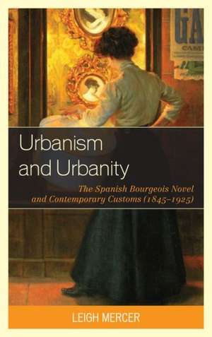 Urbanism and Urbanity de Leigh Mercer