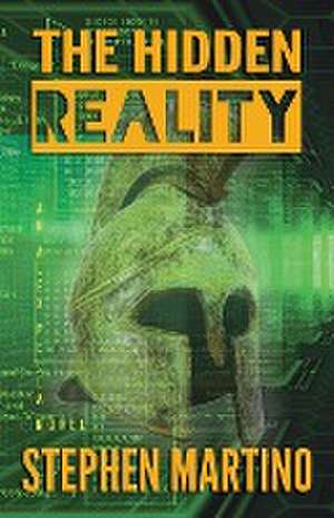 The Hidden Reality de Stephen Martino