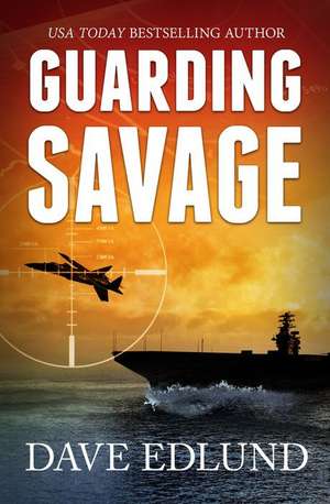 Guarding Savage de Dave Edlund