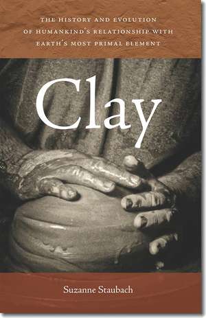 Clay de Suzanne Staubach