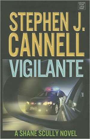 Vigilante de Stephen J. Cannell