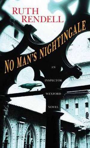 No Man's Nightingale de Ruth Rendell