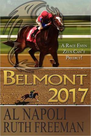 Belmont 2017 de Al Napoli