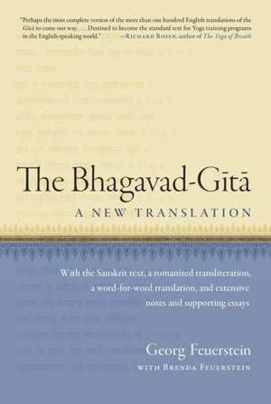 The Bhagavad-Gita de PhD Feuerstein, Georg