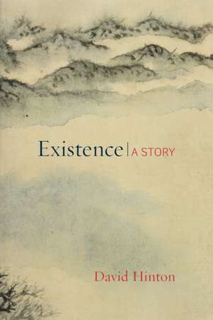 Existence de David Hinton