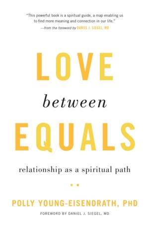 Love Between Equals de Polly Young-Eisendrath