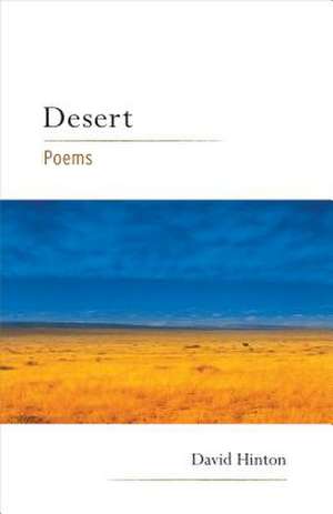 Desert: Poems de David Hinton