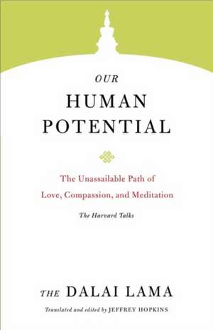 Our Human Potential de Dalai Lama