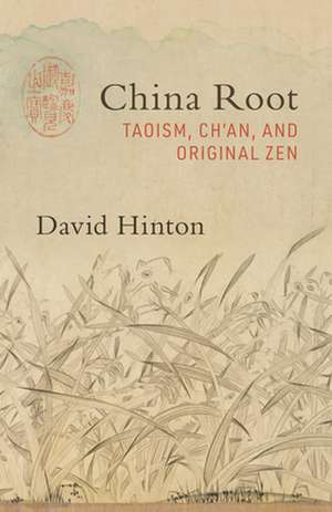 China Root de David Hinton