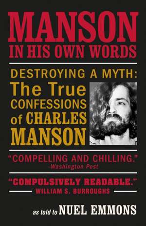 Emmons, N: Manson in His Own Words de Nuel Emmons